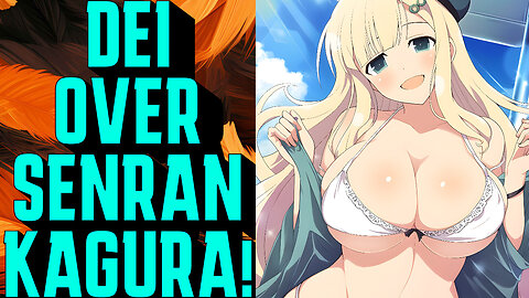 Senran Kagura Dev Rather Publish DEI Queer Games For Women!