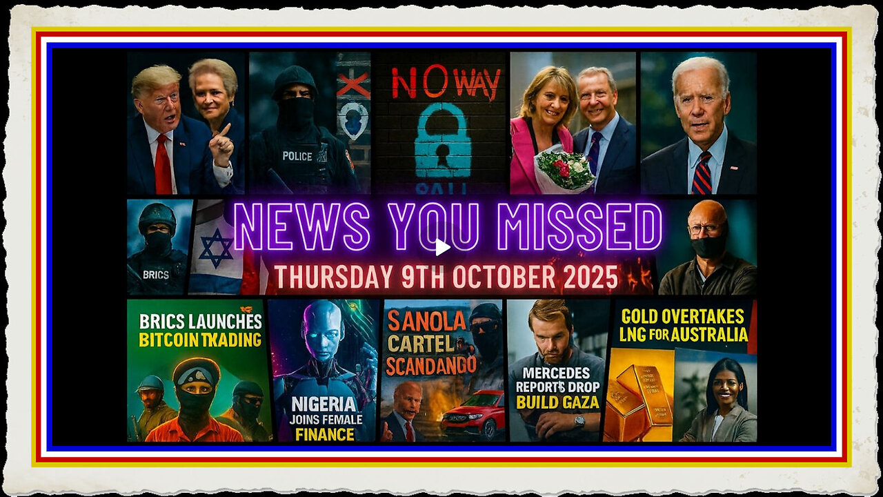 NEWS U MISSED WITH PAUL BROOKER DREW DEMI THURSDAY 9TH OCT 2025