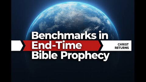 End-Time Bible Prophecy Timeline | Learn Key Events Leading to Christ's Return | TW Presentation