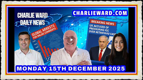 CHARLIE WARD DAILY NEWS WITH CHARLIE WARD, PAUL BROOKER DREW DEMI MONDAY 15TH DEC 2025