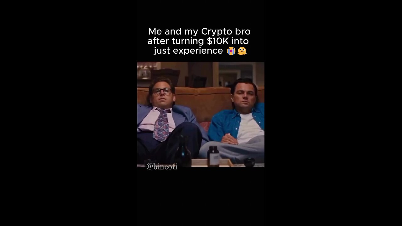 Me and my Crypto bro after turning $10K into just experience