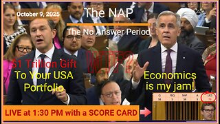 Question Period - October 9, 2025 - The NAP