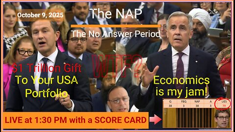 Question Period - October 9, 2025 - The NAP