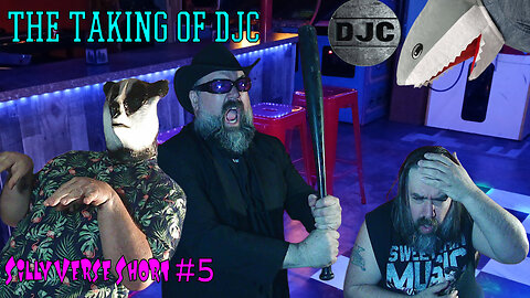 The Taking of DJC - SillyVerse Short #5