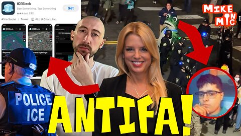 Mike On Mic on Antifa MAYHEM, ICEBlock App and Arrests!