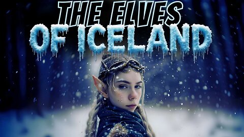 The Elves of Iceland: Living With The Mysterious Hidden People The Huldufólk