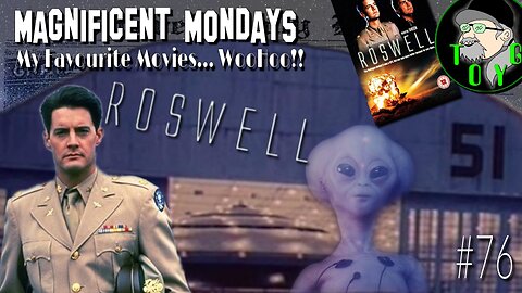 TOYG! Magnificent Mondays #76 - Roswell (1994)