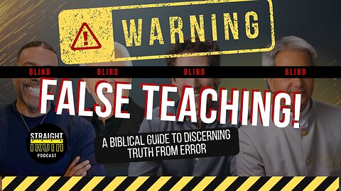 Exposing False Teaching: A Biblical Guide to Discerning Truth from Error