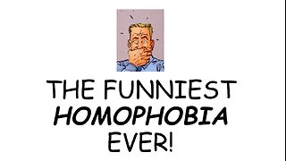 The CRiC #10: The Funniest Homophobia Ever!