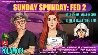 SUNDAY SPUNDAY: FED 2