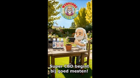 Super CBD begint bij goed mesten