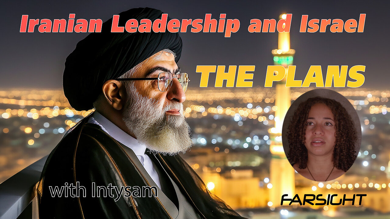 Iranian Leadership and Israel: The Plans with Intysam