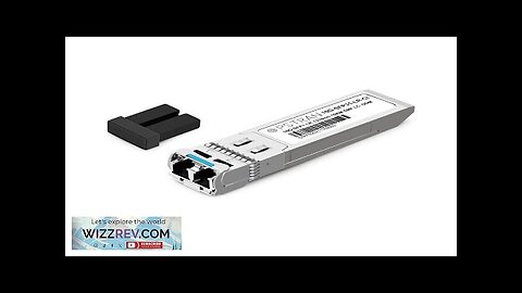 10GBASE-LR SFP+ Optical Transceiver Module Compatible with Netgear AXM762 1310nm 10km DOM Review