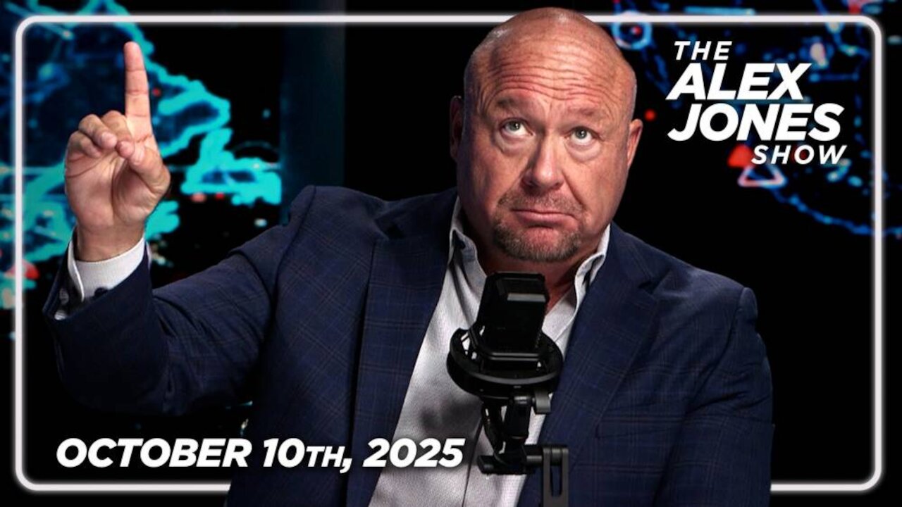 THE ALEX JONES SHOW - 10/10/2025: After Letitia James Indictment Learn Who’s NEXT! PLUS, Schumer Pledges To Keep Govt Closed Until Oct 18 To Supercharge Nationwide “No Kings” Antifa Uprising & Trump Snubbed On Nobel Peace Prize! FINALLY, Former