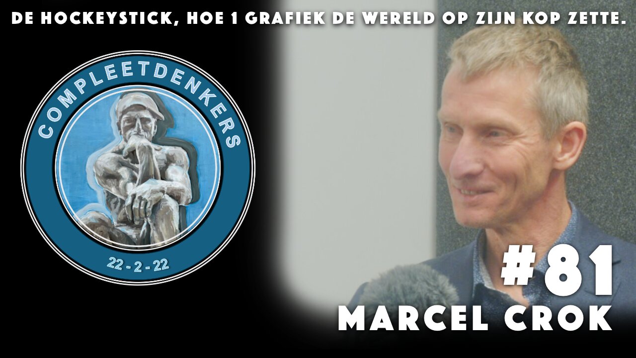 Compleetdenkers #81 De hockeystick, hoe één grafiek de wereld op z'n kop zette. I Marcel Crok