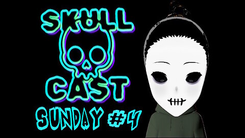 SkullCast Sunday #4: Rap Battles & Girl Fights! (SkullDrive 2025 Subscriber Drive)