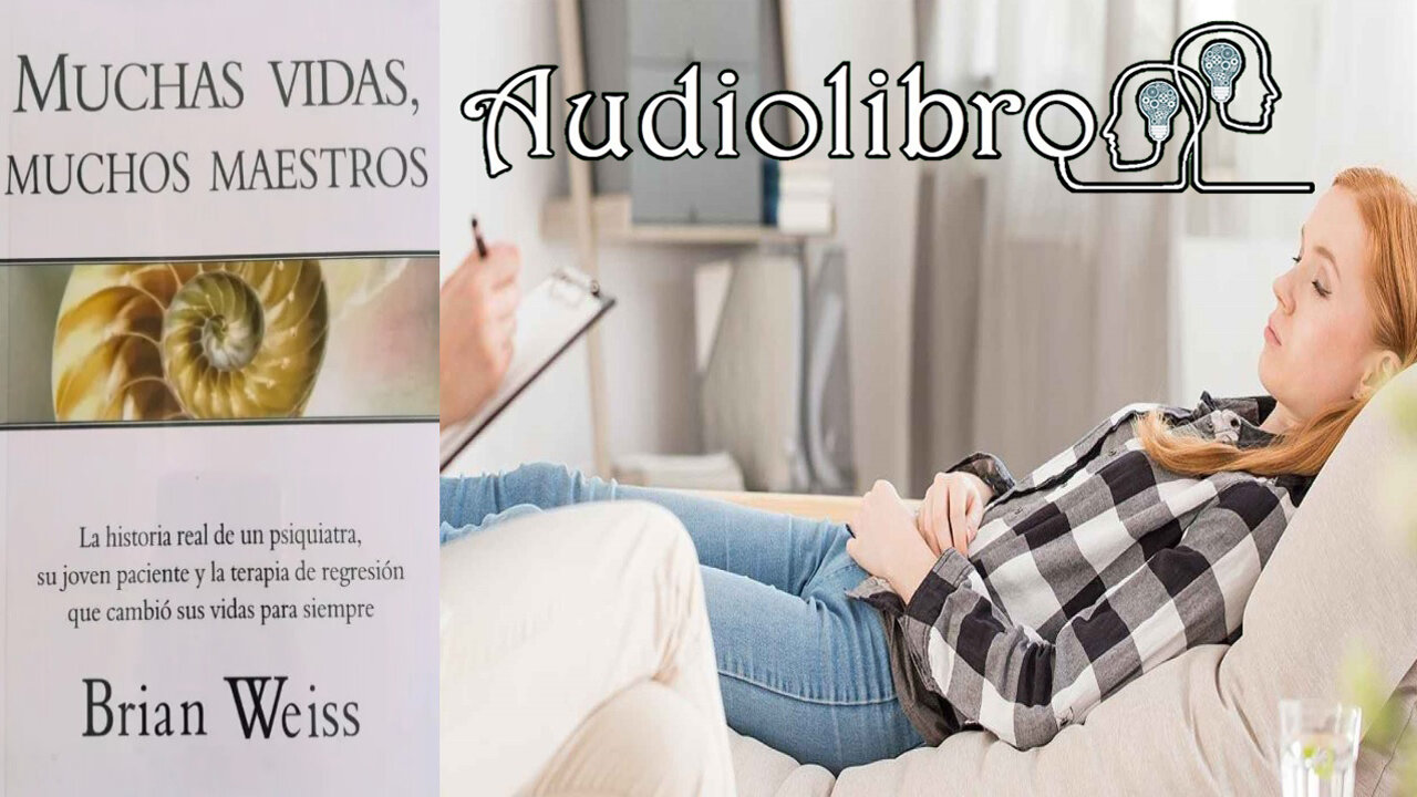 01 Audiolibro Muchas vidas, muchos maestros (Brian Weiss)