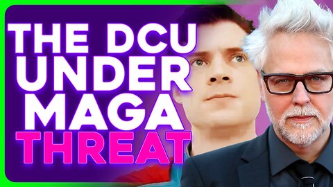 James Gunn's DCU UNDER THREAT of MAGA Takeover From Paramount