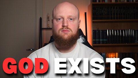 These Four Arguments PROVE God Exists