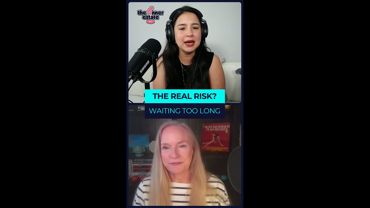 The Real Risk? Waiting Too Long