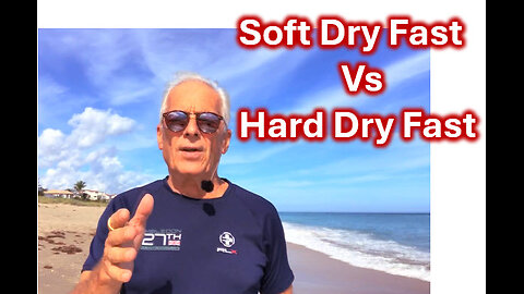 SOFT DRY FAST VS HARD DRY FAST