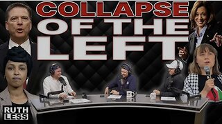 Why The Left Is Collapsing