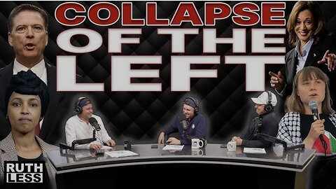 Why The Left Is Collapsing