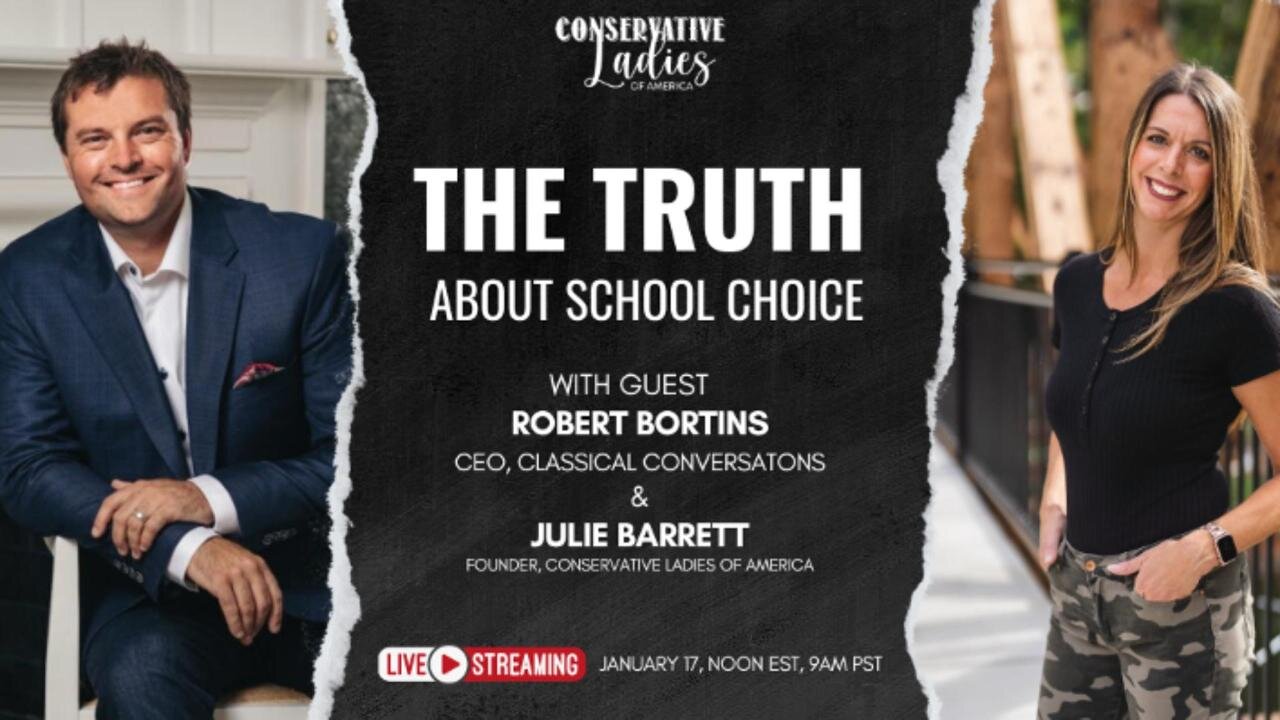 The Truth About School Choice with Robert Bortins