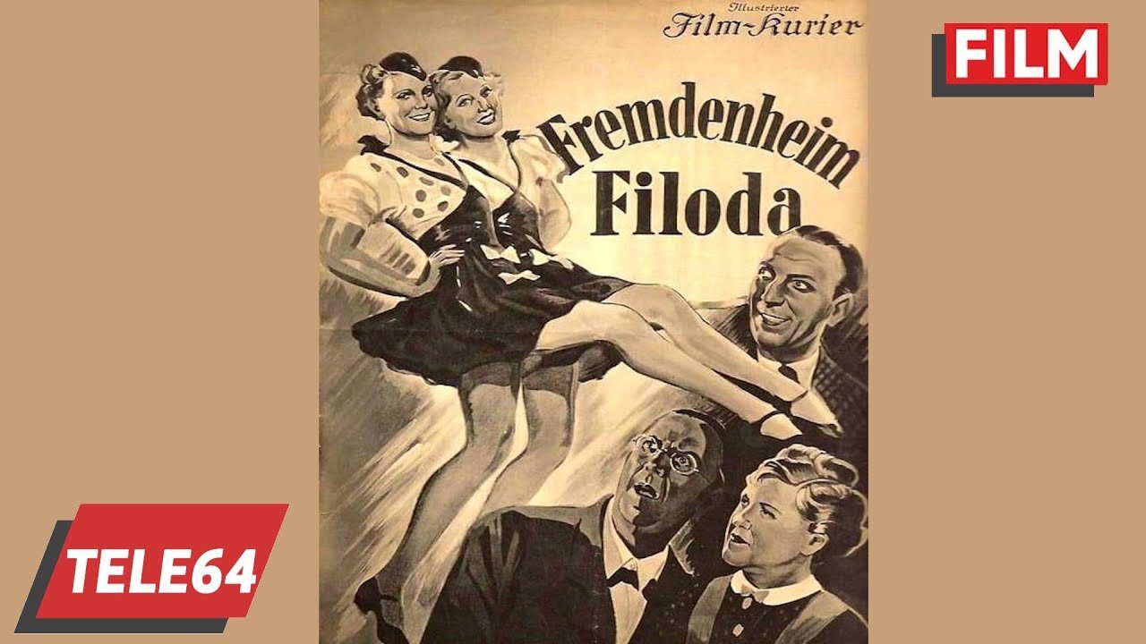 Fremdenheim Filoda 1937 - mit Theo Lingen