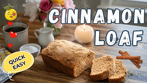 Easy Cinnamon Sugar Loaf Recipe | Homemade No-Knead Quick Bread | Better Than A Bakery!