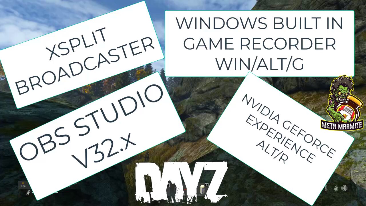 Screen Recording Dayz Comparison | Windows vs NVIDIA vs XSPLIT vs OBS STUDIO