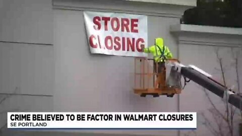 Walmart confirms they are pulling their last 2 stores out of Portland Oregon
