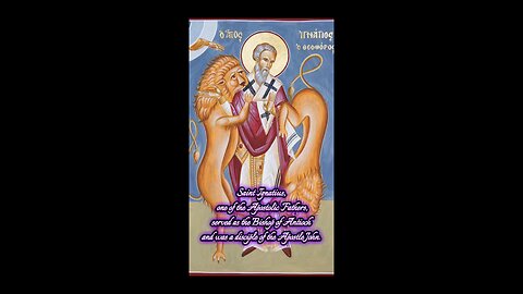 Saint Ignatius of Antioch – The God-Bearer