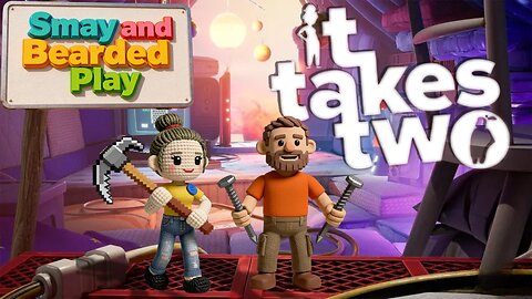 🔨It Takes Two w/BeardedNinJa🔩