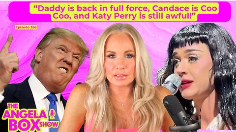 Katy Perry MELTS DOWN, Candace Chaos & Trump Responds to Terror Attack | Angela Box Show Ep. 356