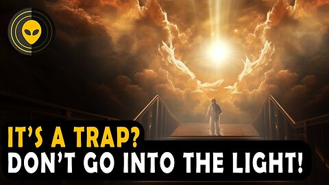 You've felt it your entire life, that there is something wrong here. You will be recycled by going into the light