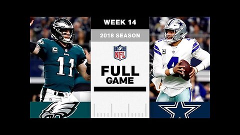 Philadelphia Eagles vs. Dallas Cowboys FULL GAME | NFL 2018 Week 14