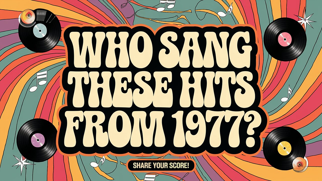 Who Sang These Hits From 1977?