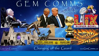 GemComms w/Q'd Up: Changing of the Guard