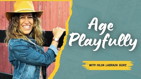 🌿 How to Age Playfully and Live with Ancestral Wisdom | Hilda Labrada Gore (Wise Traditions Podcast)