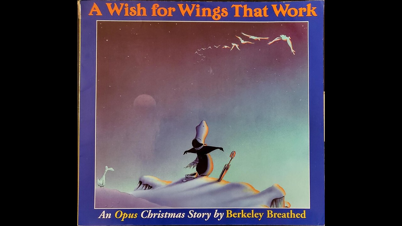 A Wish For Wings That Work by Berkeley Breathed - Read by Gramma and Grampa