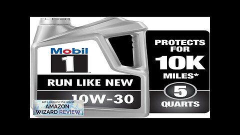 Mobil 1 Advanced Full Synthetic Motor Oil 10W-30 5 Quart Review