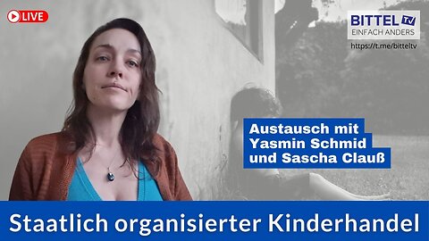 Staatlich organisierter Kinderhandel - Austausch mit Yasmin Schmidt und Sascha Clauß - 12.02.2026
