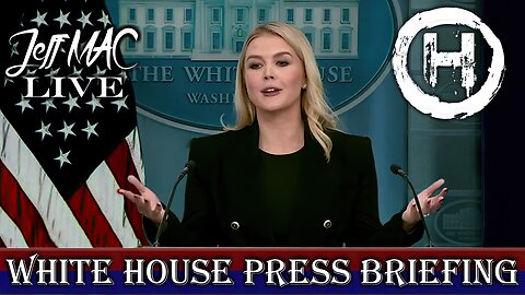 LIVE: White House Press Briefing with Karoline Leavitt