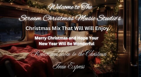 00030-Christmas Train Express, Merry Christmas, Christmas Music Mix all will enjoy copy.