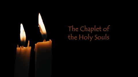 The Chaplet of the Holy Souls