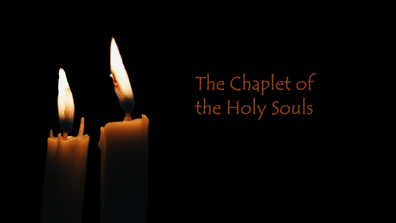 The Chaplet of the Holy Souls