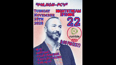 MR. NON-PC's NightStream 22 : The Bronze Age Begins