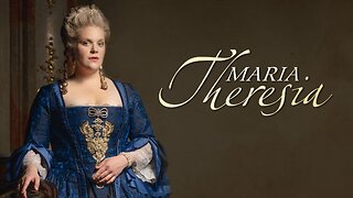 Maria Theresia (Part III-ENG SUB)