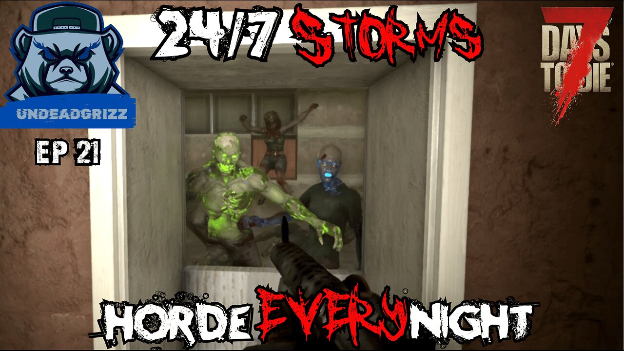 7 Days to Die 24/7 Storms + Horde Every Night | Ep21 – AUGER UPGRADE/HOUSING DEVELOPMENT